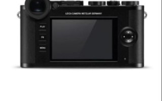 徕卡微单镜头怎么选_徕卡微单镜头推荐